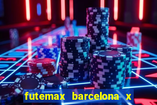 futemax barcelona x real madrid